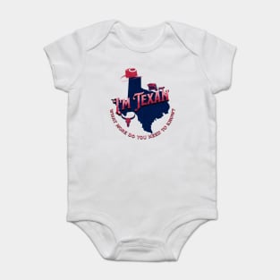 I'm Texan v1 Red/Grunge Baby Bodysuit